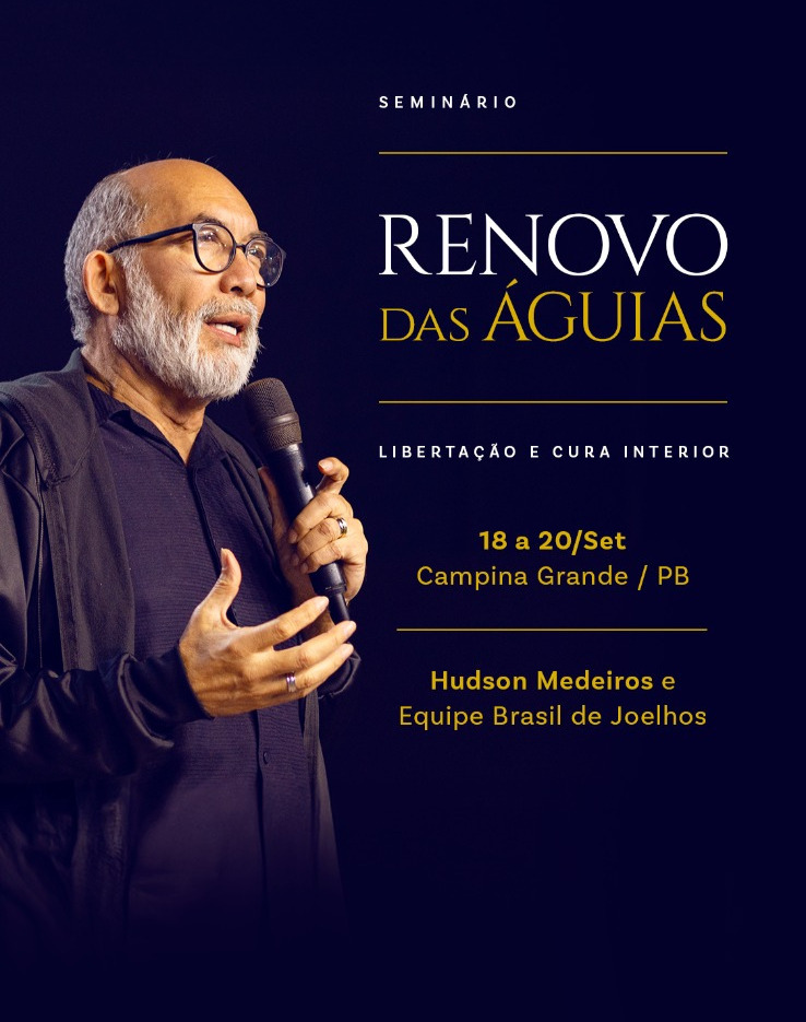 Seminário Renovo das Águias, 18 a 20 de setembro em Campina Grande